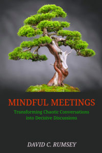 Mindful Meetings by David C. Rumsey